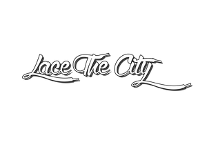 Lace The City